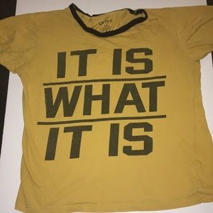 (L) “Is What It Is” T-shirt